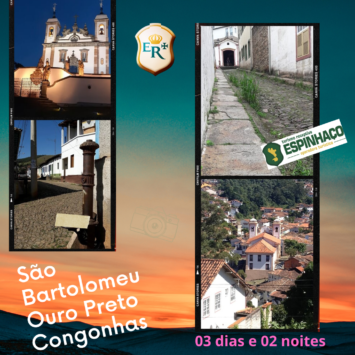 São Bartolomeu / Ouro Preto / Congonhas 03 dias e 02 noites