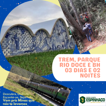 Trem, Parque Rio Doce e BH 03 dias / 02 noites