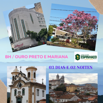 BH / Ouro Preto - Mariana 03 dias e 02 noites