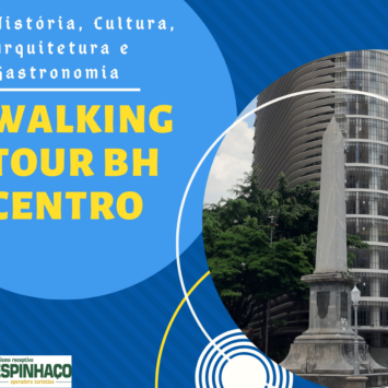 Walking Tour BH  Centro